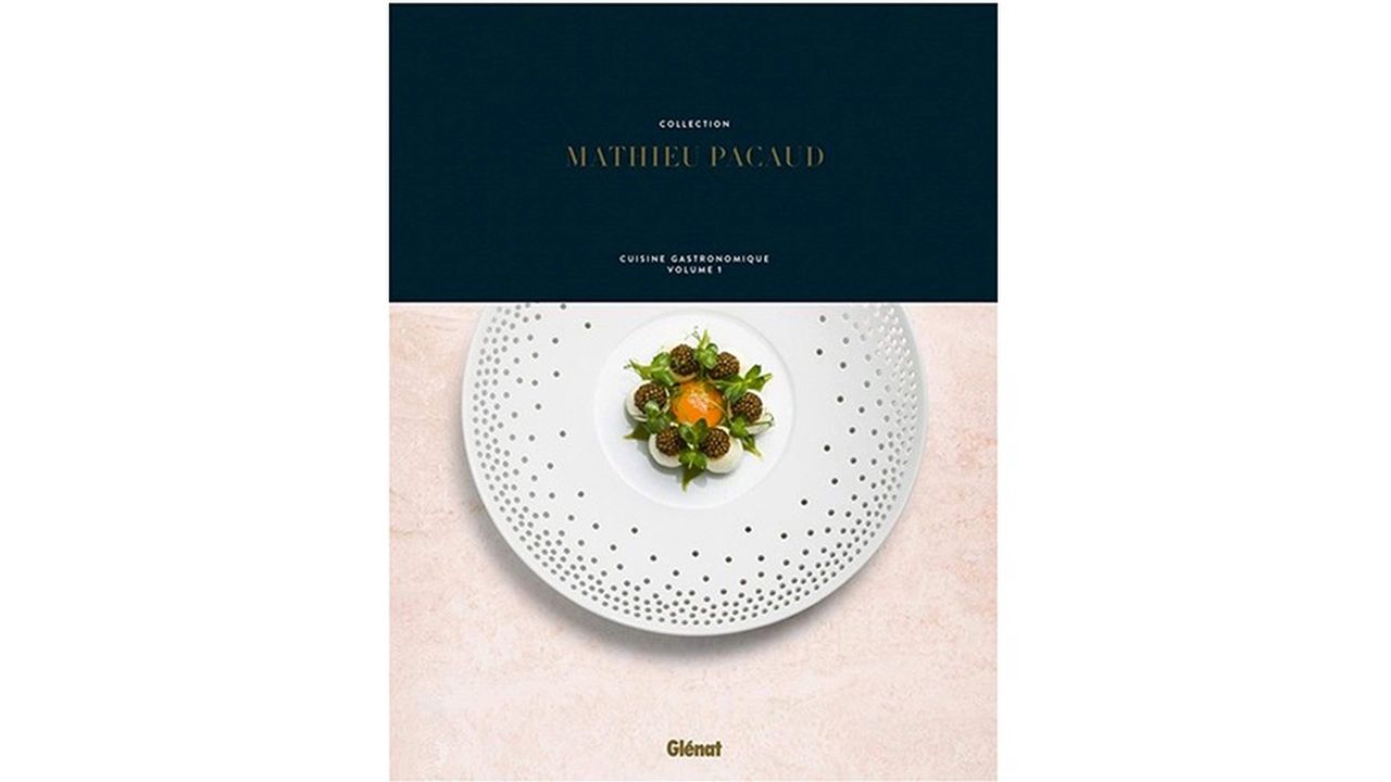 Cuisine gastronomique, volume 1, Mathieu Pacaud, Glénat. 150 euros.