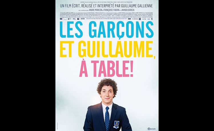 2014 : "Les garçons et Guillaume, à table !" de Guillaume Gallienne