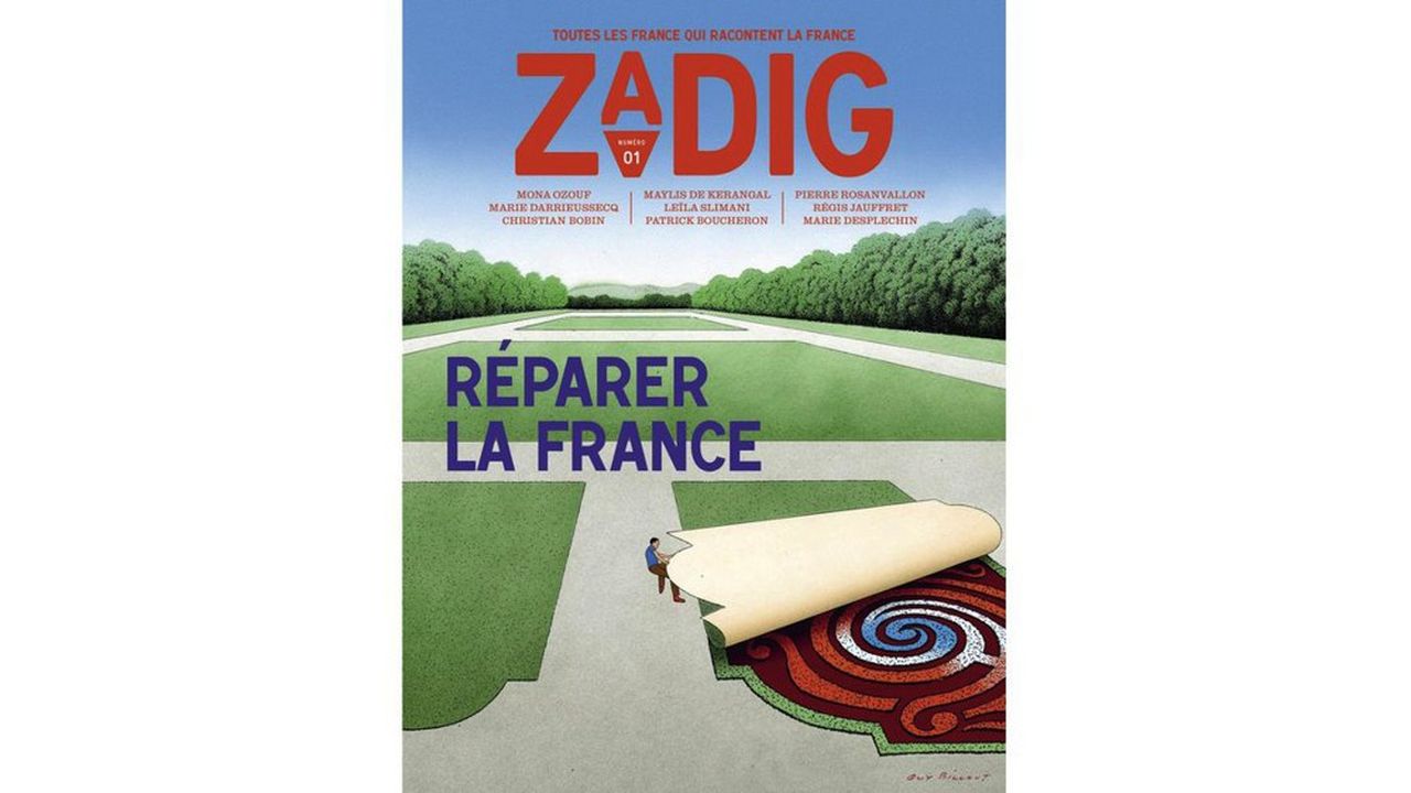 « Réparer la France », Zadig, no 1, 2019, 19 €