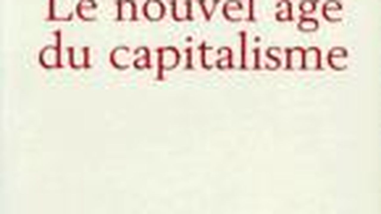 Le Nouveau Capitalisme, Ses Mythes Et Ses Bulles | Les Echos