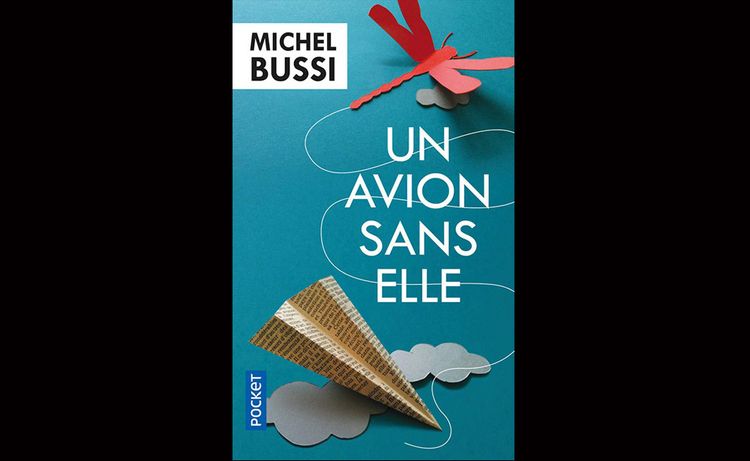 Un avion sans elle, de Michel Bussi 