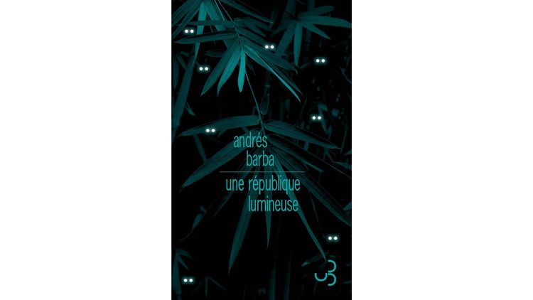 « Une République lumineuse », d'Andrés Barba : la fin de l'innocence