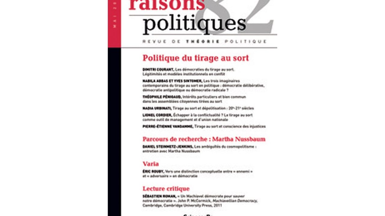 « Politique du tirage au sort », Raisons politiques, n° 82, 2021, 20 euros.