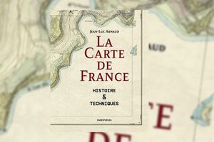 La carte de France, de Jean-Luc Arnaud. Editions Parenthèses, 448 pages, 56 euros.