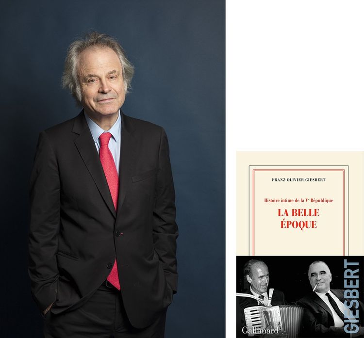 Franz-Olivier Giesbert publie «Histoire intime de la Ve République : la Belle Epoque» chez Gallimard.