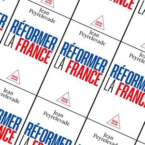 Pour Jean Peyrelevade, la France a besoin d'un vrai réformateur pour relever les défis de l'époque.