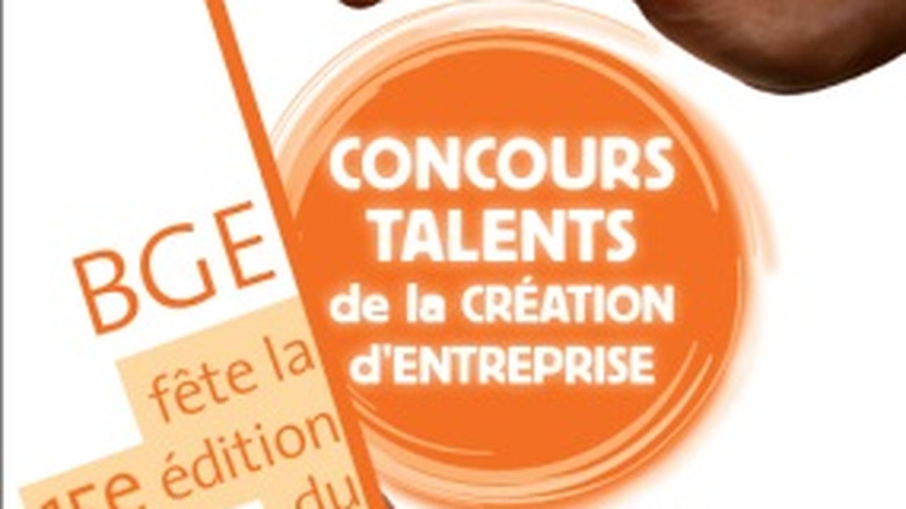 La 15e édition du concours « Talents de la création d'entreprise » lancée par BGE
