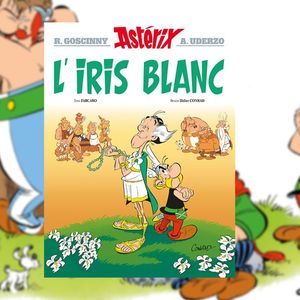 Le 40e album d'Astérix, « L'Iris blanc », a été tiré à 2 millions d'exemplaires rien qu'en France.