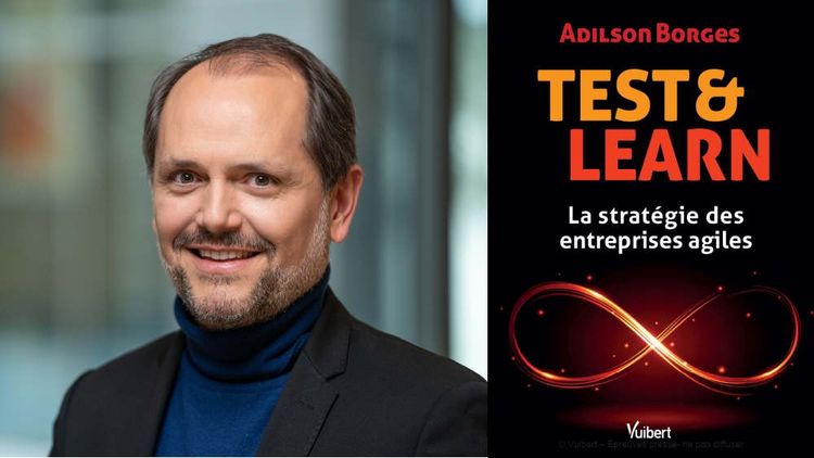 Adilson Borges est l'auteur du livre « Test and Learn. La stratégie des entreprises agiles » publié aux éditions Vuibert.