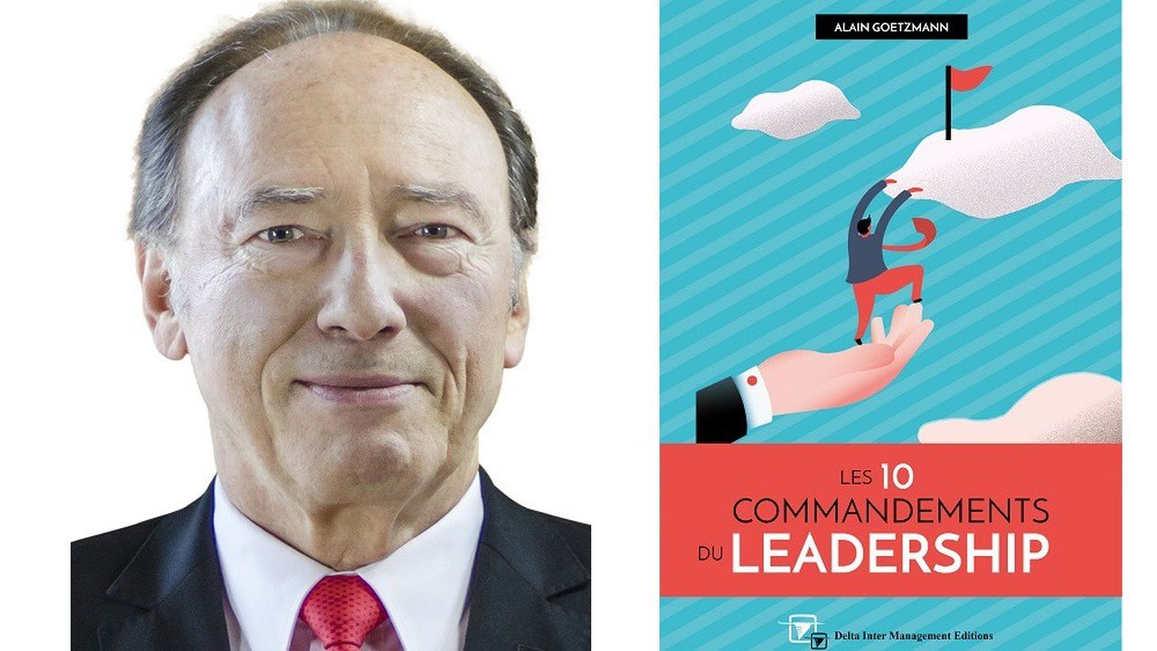 Alain Goetzmann, auteur de l'ouvrage « Les 10 Commandements du leadership ».
