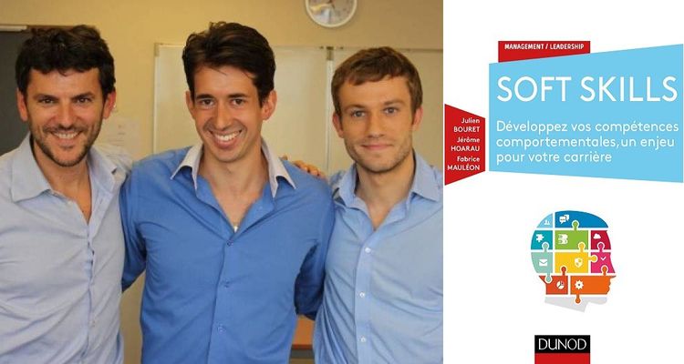 Fabrice Mauléon, Jérôme Hoarau et Julien Bouret, les auteurs du « Réflexe Soft Skills ».