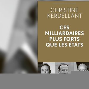 Christine Kerdellant décrit comment la vision messianique des six milliardaires est à la fois un moteur pour leur business et un danger pour l'ordre mondial.