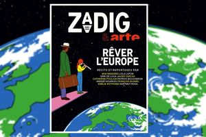 « Rêver l'Europe », « Zadig », hors-série, avril 2024.